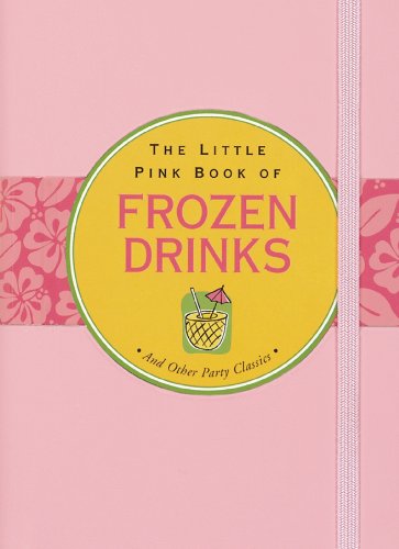 The Little Pink Book of Frozen Drinks