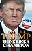 Donald J. Trump - Think like a Champion