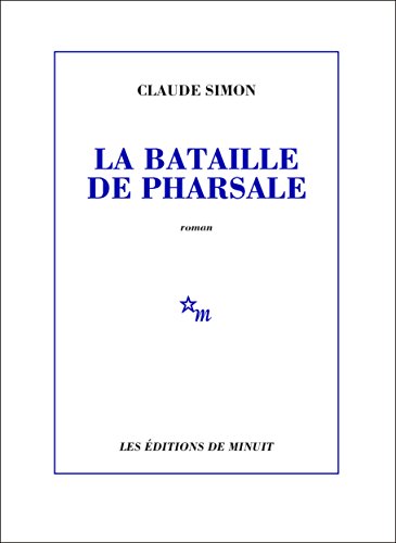 Télécharger La Bataille de Pharsale (ROMANS) PDF