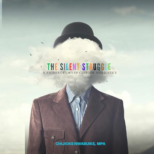 The Silent Struggle : Chijioke Nwabuike MPA episode artwork