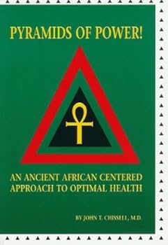 Paperback Pyramids of power! An Ancient African Centered Approach to Optimal Health Book