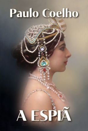 A Espia (capa Dura Autografado)
