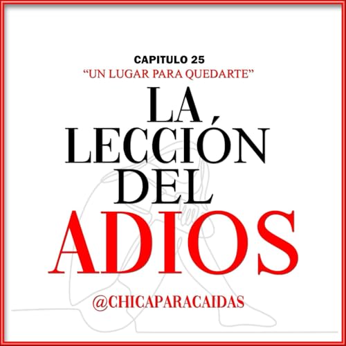 la lección del adios Podcast Por arte de portada