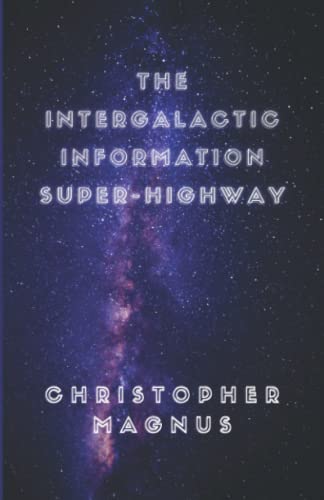 The Intergalactic Information Super-Highway