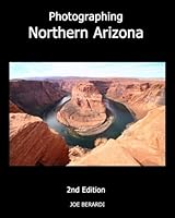 Photographing Northern Arizona 1481905171 Book Cover