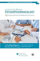 Learning About Psychopharmacology: A Programmed Text for Multidisciplinary Learners 1951166426 Book Cover
