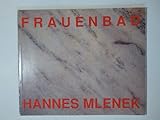 Frauenbad. Hannes Mlenek