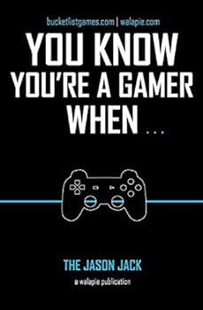 Paperback You Know You're A Gamer When Book