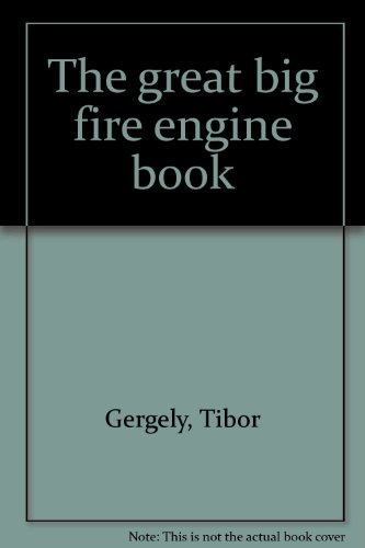 The great big fire engine book B0007FATT0 Book Cover