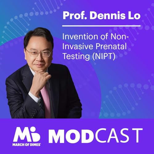 Prof. Dennis Lo on the Invention of Non-Invasive Prenatal Testing (NIPT) Podcast Por arte de portada