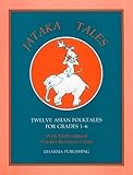 Jataka Tales: Teacher Resource Guide, 1st Edition