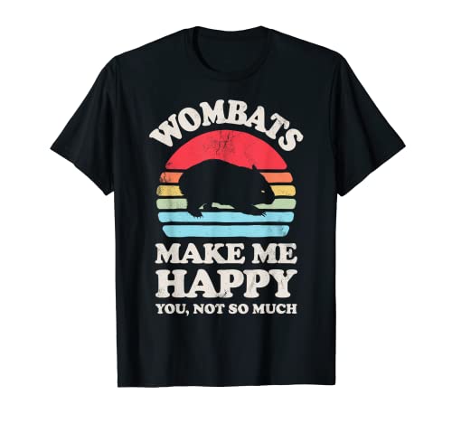 Wombats Make Me Happy You Not So Much Wombat Lover Retro Men Camiseta
