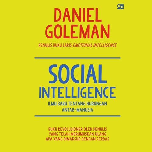 『Social Intelligence: Ilmu Baru Tentang Hubungan Antar-Manusia』のカバーアート