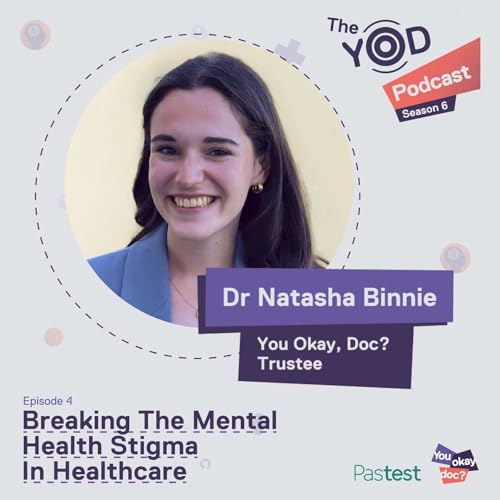 Page de couverture de Dr Natasha Binnie - Breaking the Mental Health Stigma In Healthcare.