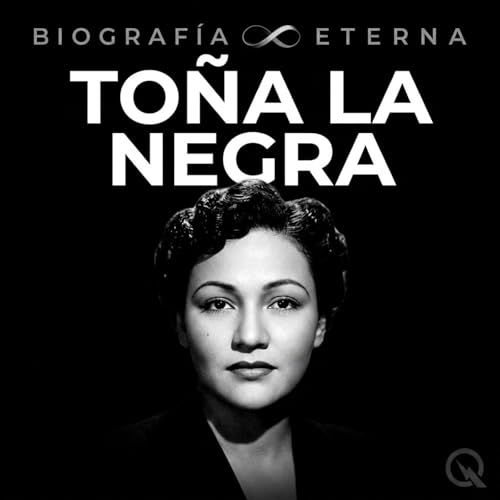 『To&ntilde;a la Negra - Biograf&iacute;a Eterna』のカバーアート