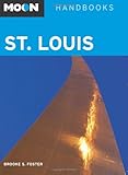 Moon St. Louis (Moon Handbooks)