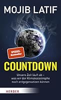 Countdown: Unsere Zeit läuft ab – was wir der Klimakatastrophe noch entgegensetzen können 3451392712 Book Cover
