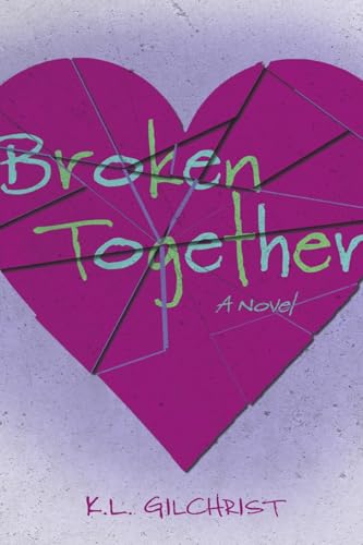 Broken Together: Volume 1 view 2
