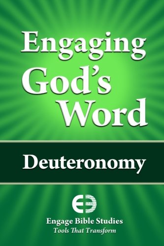 Engaging God's Word: Deuteronomy