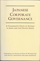 Japanese Corporate Governance: A Comparative Study of Systems in Japan and the United States 1883223059 Book Cover