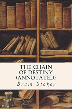The Chain of Destiny (Fantasy and Horror Classics)