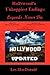 Hollywood's Unhappiest Endings: Legends Never Die Updated