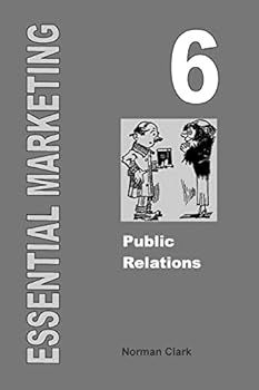 Paperback Essential Marketing 6: Public Relations Book