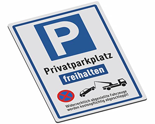 SCHILDER Systeme Hinweisschilder – Privatparkplatz freihalten – 3mm Aluminium-Dibond-Schild - 30x20 cm – Wasserfest und Witterungsbeständig für den Außenbereich – Rostfrei – Made in Austria