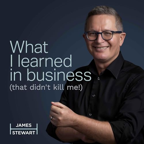 『What I learned in business (that didn't kill me!)』のカバーアート