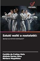 Sztuki walki a nastolatki 6209287654 Book Cover