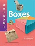 Origami Boxes: This Easy Origami Book Contains 25 Fun Projects and Origami How-to Instructions: Great for Both Kids and Adults!