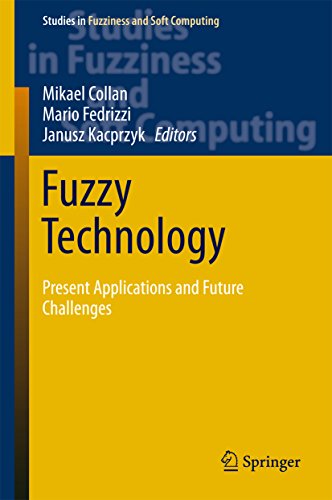 Fuzzy Technology: Present Applications and Future Challenges (Studies in Fuzziness and Soft Computing Book 335) (English Edition)
