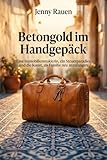 Betongold im Handgepäck: Eine Immobilienmaklerin, ein Steuerparadies und die Kunst, als Familie neu anzufangen