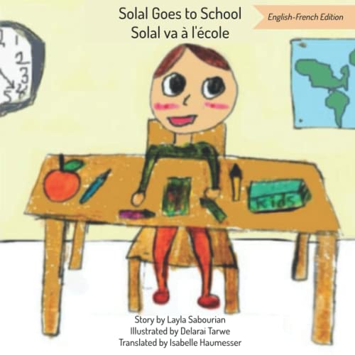 Solal Goes to School (French Edition)