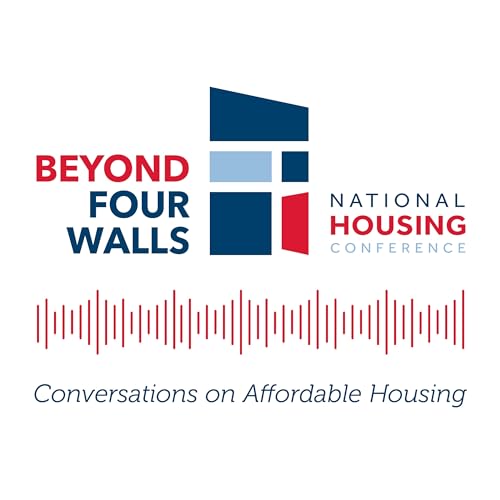Beyond Four Walls: Conversations on Affordable Housing cover art
