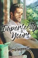 Imperfectly Yours 1729202691 Book Cover