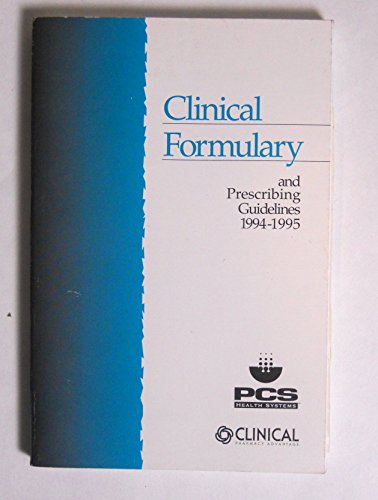 Clinical Formulary and Prescribing Guidelines 1... B000ZMC18W Book Cover