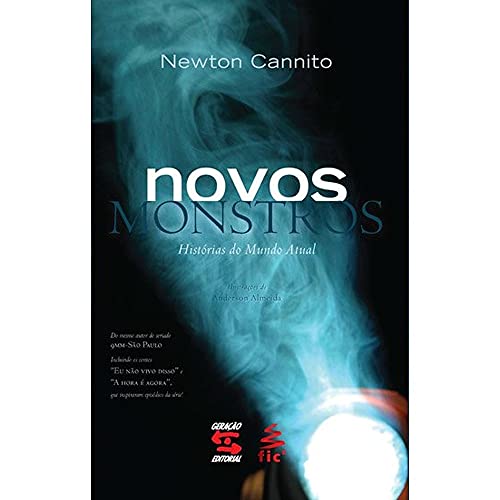 Novos monstros: histórias do mundo atual