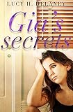 Gia's Secrets: The Excruciatingly Raw First Book in a Coming of Age Series (Gia's Sonata 1)