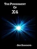 The Punishment of X4