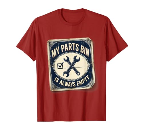 My Parts Bin Is Always Empty Vintage Mechanic Design T-Shirt, Men, Cranberry Red, XX-Large