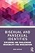 Bisexual and Pansexual Identities (Gender and Sexualities in Psychology)