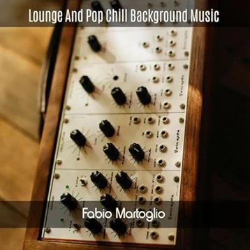 Lounge And Pop Chill Background Music