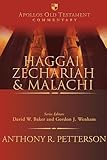 Haggai, Zechariah and Malachi (Apollos Old Testament Commentary)