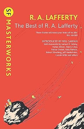 The Best of R. A. Lafferty (S.F. MASTERWORKS): R. A. Lafferty ...