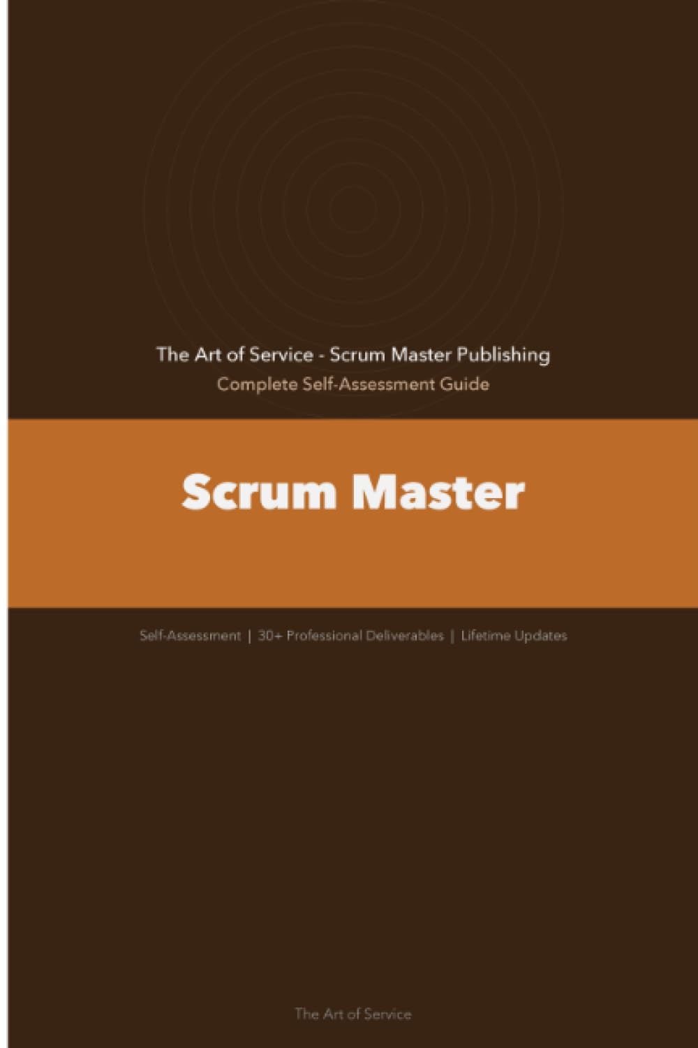 Scrum Master A Complete Guide