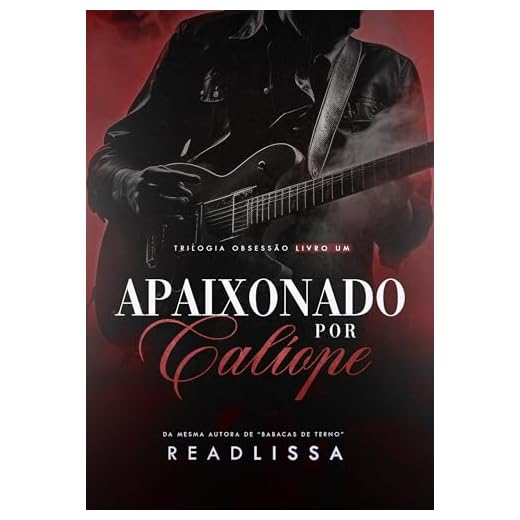 Apaixonado por Calíope : Livro 1 - Trilogia Obsessão