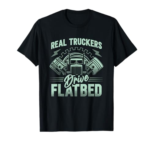 Photo de Real Truckers Drive Flat bed Trucker Truck T-Shirt
