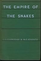 The Empire of the Snakes B0087R7646 Book Cover