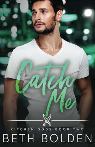 Catch Me (Kitchen Gods) 1720490848 Book Cover